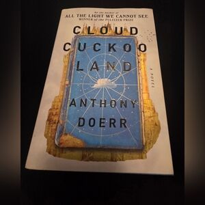 Cloud Cuckoo Land by Anthony Doerr